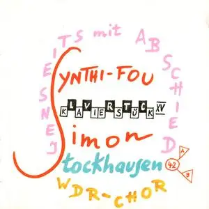 Karlheinz Stockhausen - Synthi-Fou (1994) {2CD Set Stockhausen-Verlag No. 42}