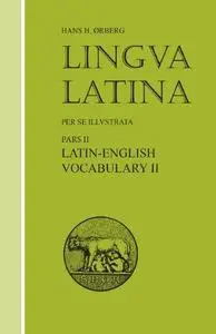 Pars II: Latin–English Vocabulary II