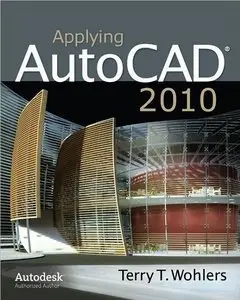 Applying AutoCAD 2010 (repost)