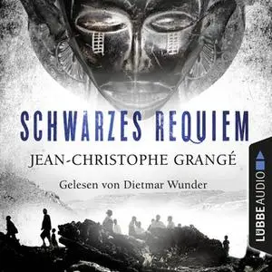 «Schwarzes Requiem» by Jean-Christophe Grangé