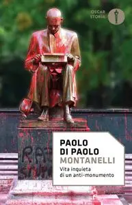 Paolo Di Paolo - Montanelli