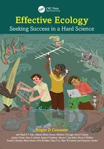 Effective Ecology: Seeking Success in a Hard Science