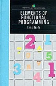 Elements of Functional Programming (Repost)