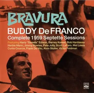 Buddy DeFranco - Bravura: Complete 1959 Septette Sessions (2010)