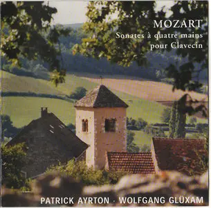 Mozart - Sonatas In Four Hands For Harpsichord, KV381, KV501, KV521, KV401 (P.Ayrton, W.Gluxam) [2003]