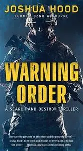 «Warning Order» by Joshua Hood