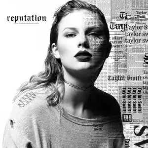 Taylor Swift - Reputation (2017) [Official Digital Download]