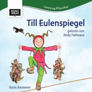 «Till Eulenspiegel» by Karin Ammerer