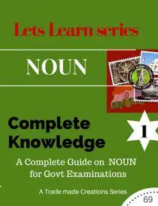 Lets Learn  Series NOUN - November 2017