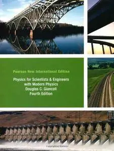 Physics for Scientists and Engineers with Modern Physics Pearson, 4th International Edition
