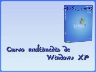 Curso Multimedia de Microsoft Windows XP
