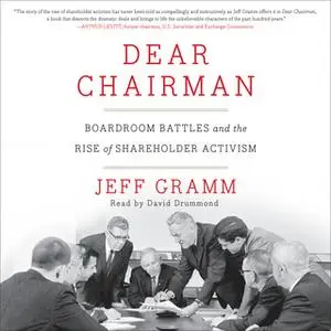 «Dear Chairman» by Jeff Gramm