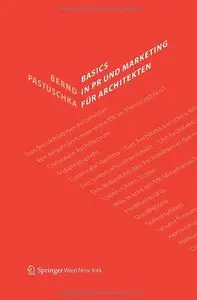 Basics in PR und Marketing für Architekten (repost)