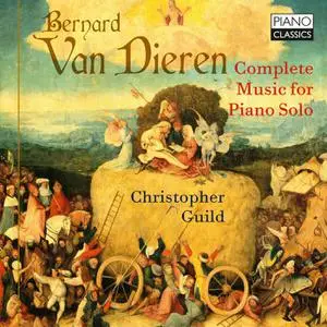 Christopher Guild - Van Dieren - Complete Music for Piano (2022) [Official Digital Download 24/96]