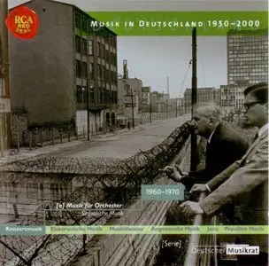 Musik in Deutschland 1950-2000 - Sinfonische Musik 1960-1970 (2000)