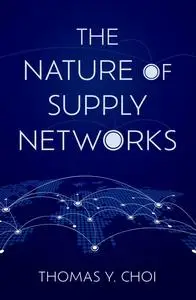 The Nature of Supply Networks