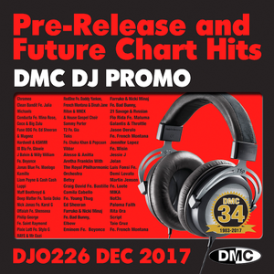 VA - DMC DJ Promo 226: Chart Hits December (2017)