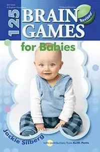 125 Brain Games for Babies (Repost)