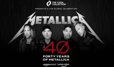 Metallica - 40th Anniversary Shows (Night 1-2) (2021)