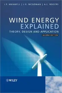 Wind Energy Explained: Theory, Design and Application, 2nd edition (repost)