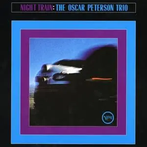 The Oscar Peterson Trio - Night Train (1963/2021) [Official Digital Download 24/96]