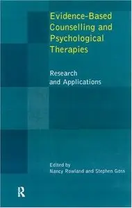 Evidence Based Counselling and Psychological Therapies: Research and Applications (repost)
