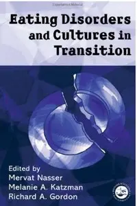 Eating Disorders and Cultures in Transition