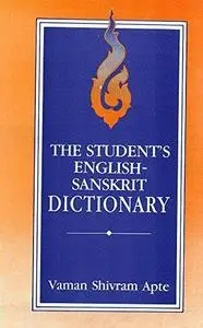 The Student's English-Sanskrit Dictionary