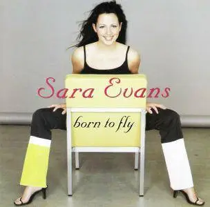 Sara Evans - Born To Fly (2000) **[RE-UP]**