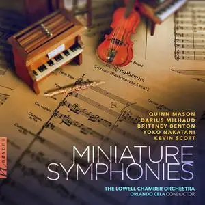 Lowell Chamber Orchestra, Orlando Cela - Miniature Symphonies (2022)