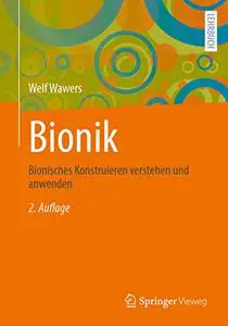 Bionik: Bionisches Konstruieren verstehen und anwenden