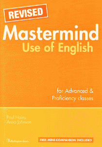 REVISED Mastermind Use of English for Advanced and Proficiency classes (Teacher's Edition)