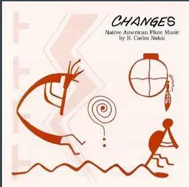 Carlos Nakai - Changes (1983)