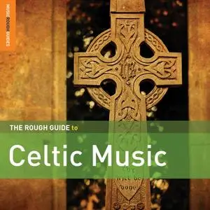 VA - The Rough Guide to Celtic Music, Vol. 2 (2014)