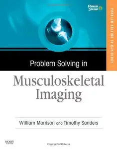 Problem Solving in Musculoskeletal Imaging (repost)