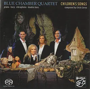 Blue Chamber Quartet - Chick Corea: Children's Songs (2009, Stockfisch # SFR 357.4067.2) {Hybrid-SACD // ISO & HiRes FLAC}