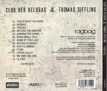 Club Des Belugas & Thomas Siffling - Ragbag (2018)