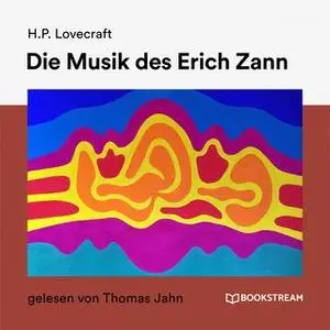 «Die Musik des Erich Zann» by H.P. Lovecraft,Sebastian Jackel