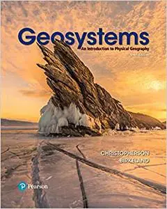 Geosystems: An Introduction to Physical Geography (Repost)