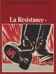 La Resistance 1. Le ''Renseignement''