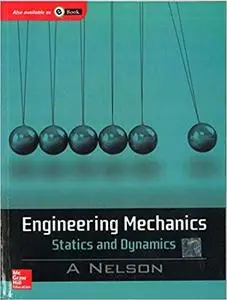 Engineering Mechanics : Statics & Dynamics