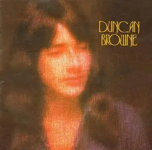Duncan Browne - Duncan Browne (1973) [2002, EMI 7243 5 35623 2 8]