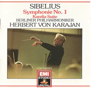 Jean Sibelius - Berliner Philharmoniker / Herbert v. Karajan - Symphony No. 1; ''Karelia'' Suite (1981, CD reissue 1987)