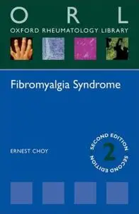Fibromyalgia Syndrome, 2nd Edition