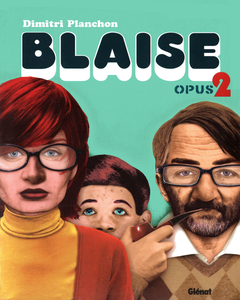 Blaise - Tome 2