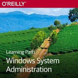 Learning Path: Windows System Administration