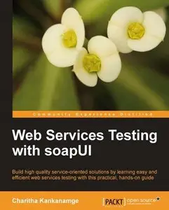 Web Services Testing with soapUI [Repost]