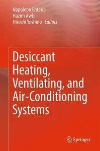 Desiccant Heating, Ventilating, and Air-Conditioning Systems [Repost]