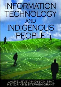 Information Technology and Indigenous People (repost)