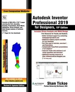 Autodesk Inventor Professional 2019 for Designers, 19th Edition